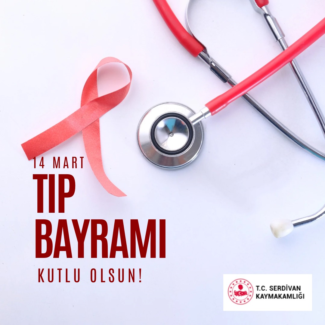 Sayın Kaymakamımız Ali CANDAN’ ın 14 Mart Tıp Bayramı Mesajı.